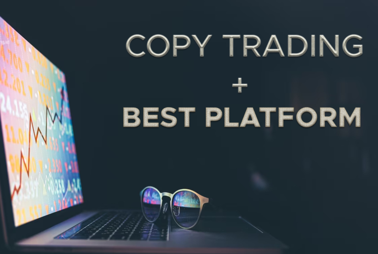 What Are Some Of The Best Platforms For Copy Trading In 2023?