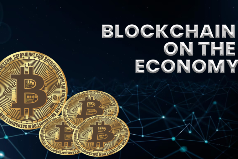 The Impact Of Cryptocurrency And Blockchain On The Economy