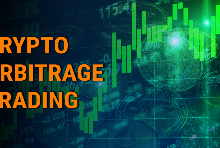 Crypto Arbitrage Trading: A Comprehensive Guide for 2023